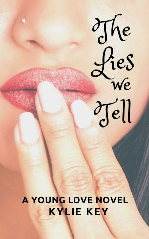 [Young Love 03] • The Lies We Tell